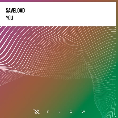 Saveload - You [ITPF037E]